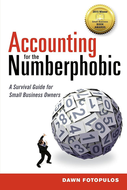 Accounting for the Numberphobic: A Survival Guide for Small Business Owners Used Book at Skull & Books VR Cocoa Beach