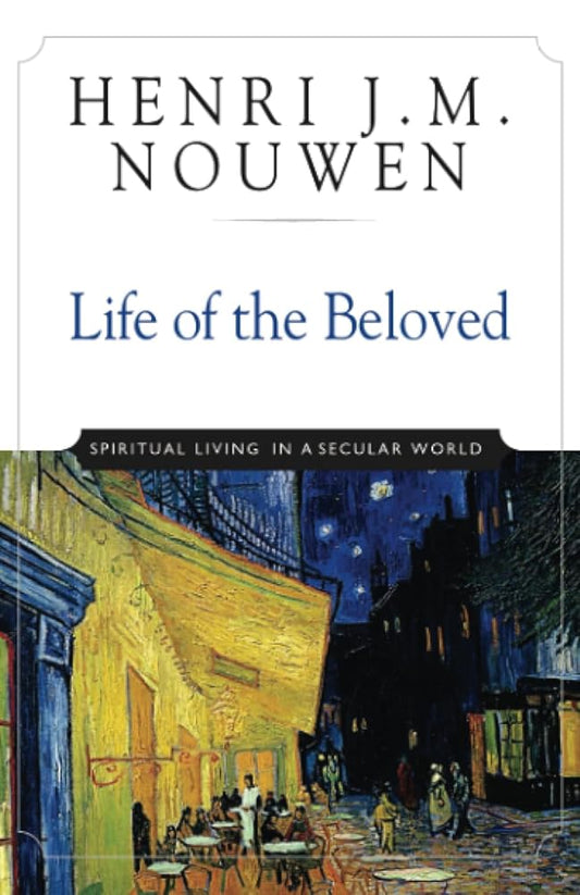 Life of the Beloved: Spiritual Living in a Secular World Used Book at Skull & Books VR Cocoa Beach