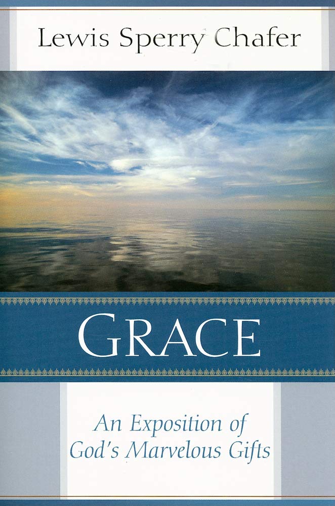 Grace: An Exposition of God's Marvelous Gift cover image