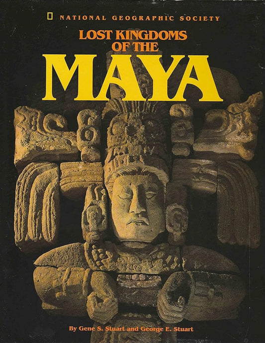 Lost Kingdoms of the Maya cover image