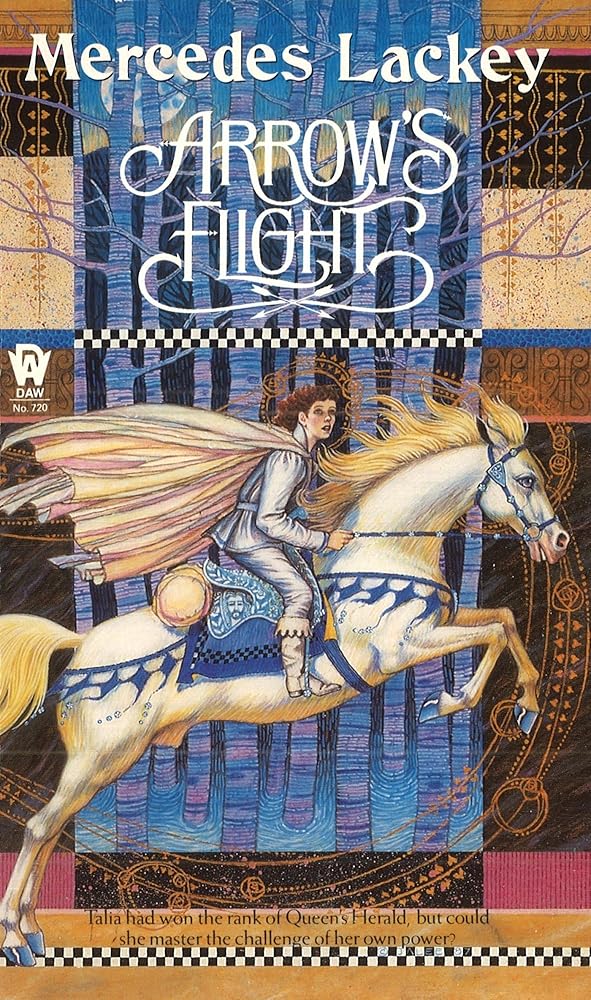 Arrow's Flight (The Heralds of Valdemar, Book 2) cover image