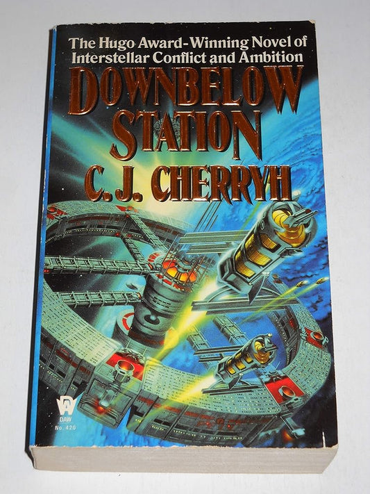 Downbelow Station (Alliance-Union Universe) Used Book at Skull & Books VR Cocoa Beach