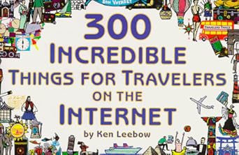 300 Incredible Things for Travelers on the Internet Used Book at Skull & Books VR Cocoa Beach