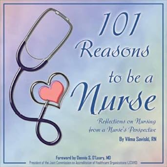 101 Reasons to be a Nurse: Reflections on Nursing from a Nurse's Perspective Used Book at Skull & Books VR Cocoa Beach