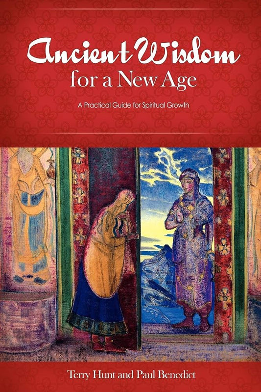 Ancient Wisdom for a New Age: A Practical Guide for Spiritual Growth cover image