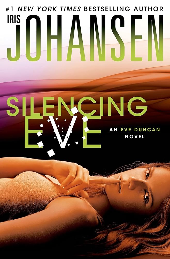 Silencing Eve: An Eve Duncan Novel cover image