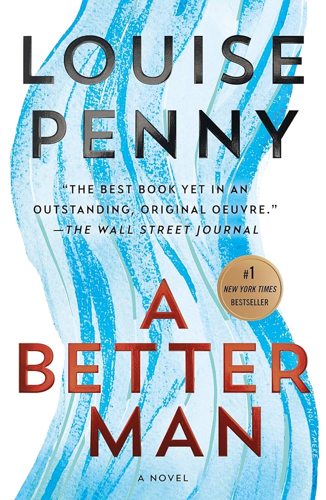 A Better Man: A Chief Inspector Gamache Novel (Chief Inspector Gamache Novel, 15) Used Book at Skull & Books VR Cocoa Beach