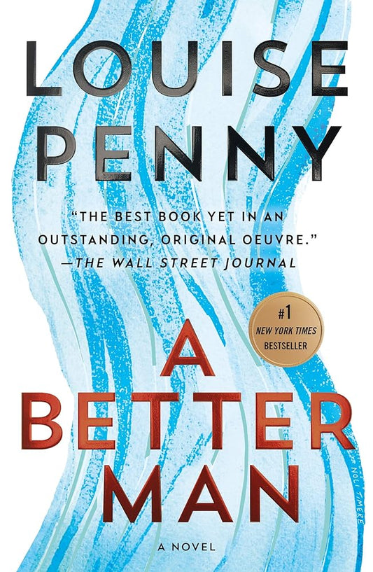 A Better Man: A Chief Inspector Gamache Novel (Chief Inspector Gamache Novel, 15) Used Book at Skull & Books VR Cocoa Beach
