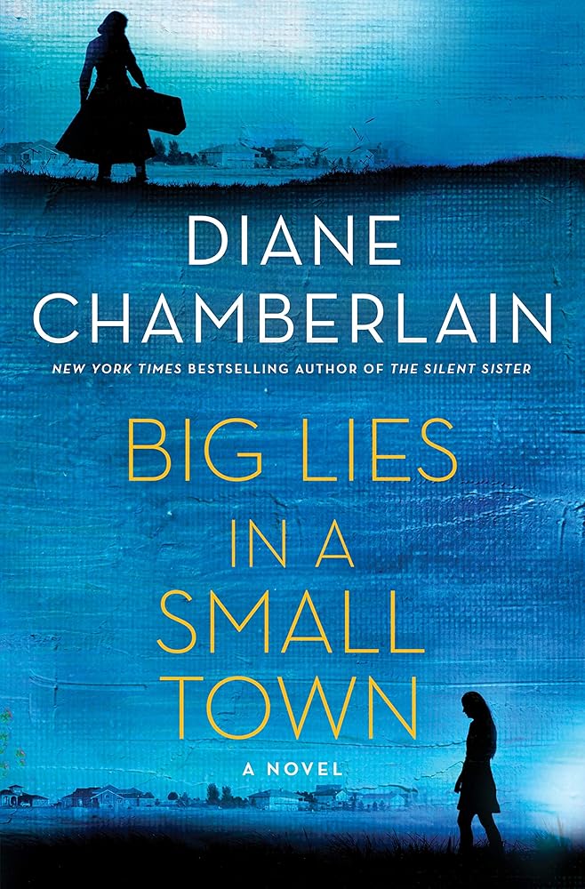 Big Lies in a Small Town: A Novel cover image