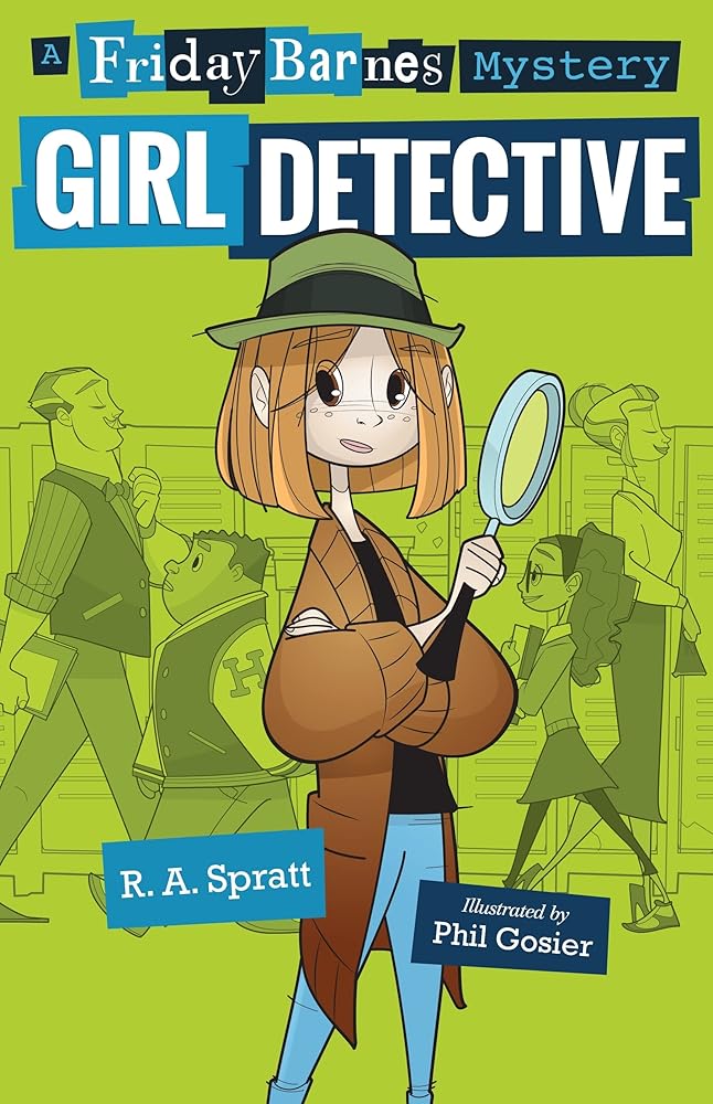 Girl Detective: A Friday Barnes Mystery cover image