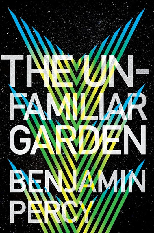 The Unfamiliar Garden (The Comet Cycle, 2) cover image