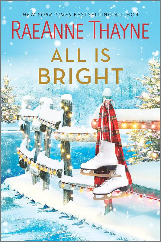 All Is Bright: A Christmas Romance (Hope's Crossing) cover image