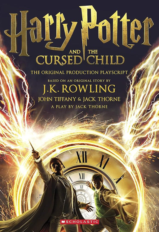 Harry Potter and the Cursed Child, Parts One and Two: The Official Playscript of the Original West End Production cover image