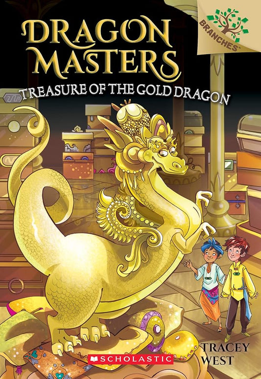 Treasure of the Gold Dragon: A Branches Book (Dragon Masters #12) (12) cover image