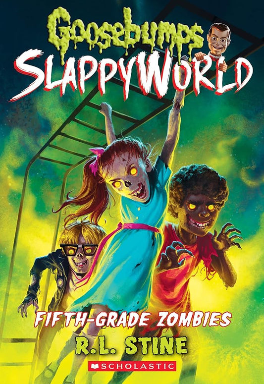 Fifth-Grade Zombies (Goosebumps SlappyWorld #14) (14) cover image