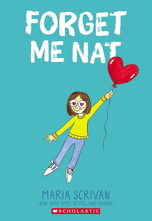 Forget Me Nat: A Graphic Novel (Nat Enough #2) (2) cover image