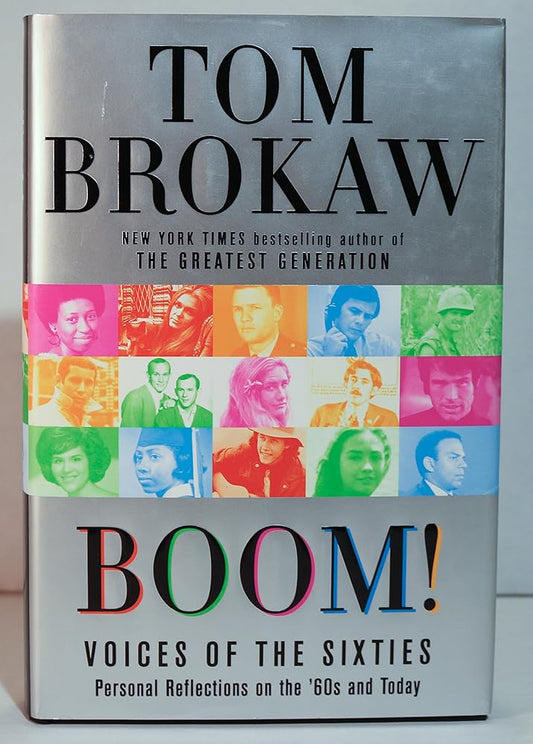 Boom!: Voices of the Sixties Personal Reflections on the '60s and Today Used Book at Skull & Books VR Cocoa Beach