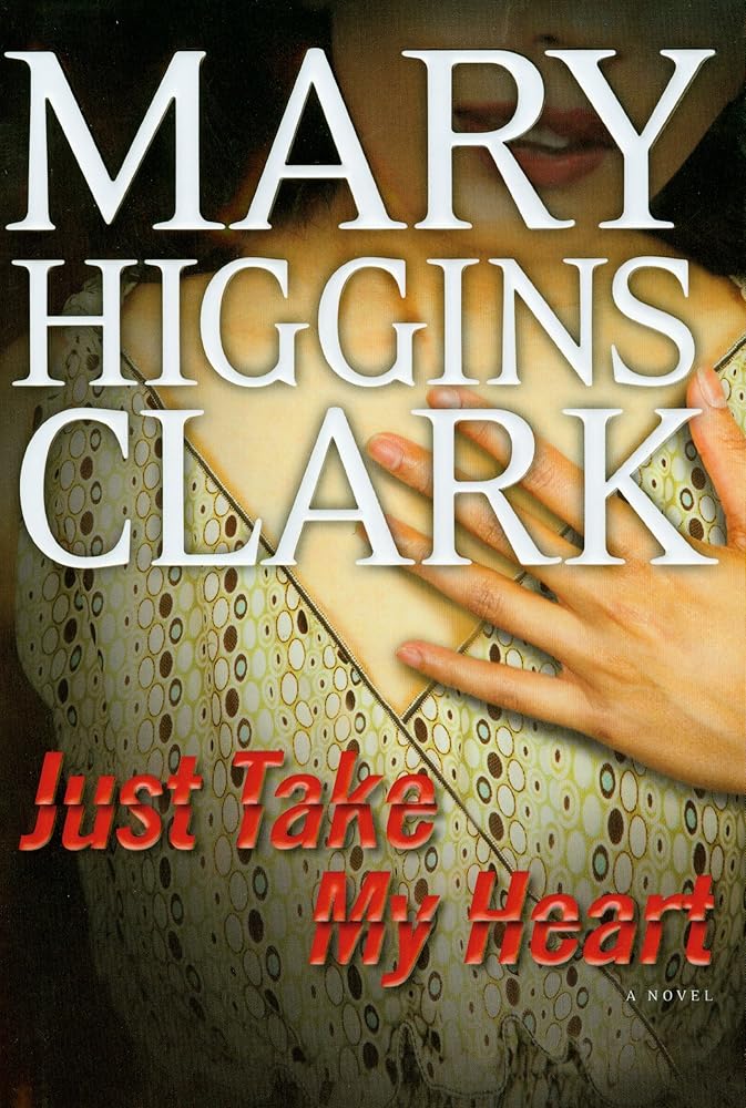 Just Take My Heart: A Novel cover image