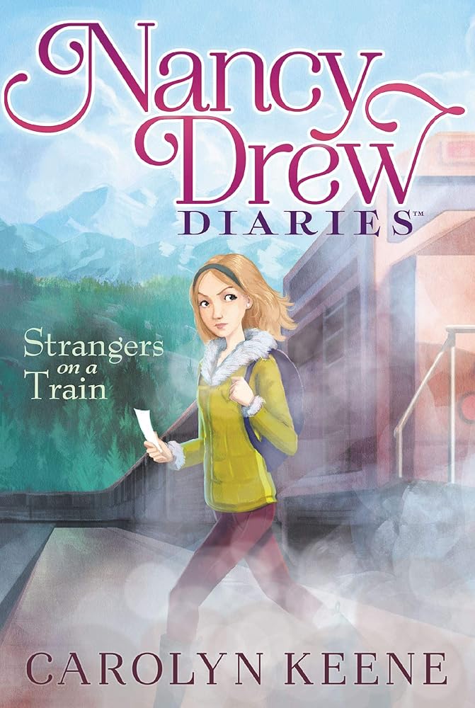 Strangers on a Train (2) (Nancy Drew Diaries) cover image