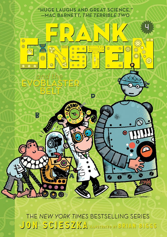 Frank Einstein and the EvoBlaster Belt (Frank Einstein #4): Book Four (Volume 4) cover image