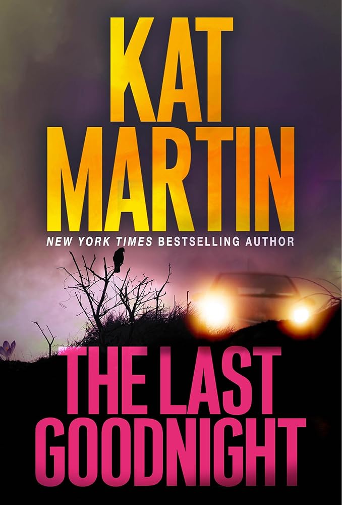 The Last Goodnight: A Riveting New Thriller (Blood Ties, The Logans) cover image