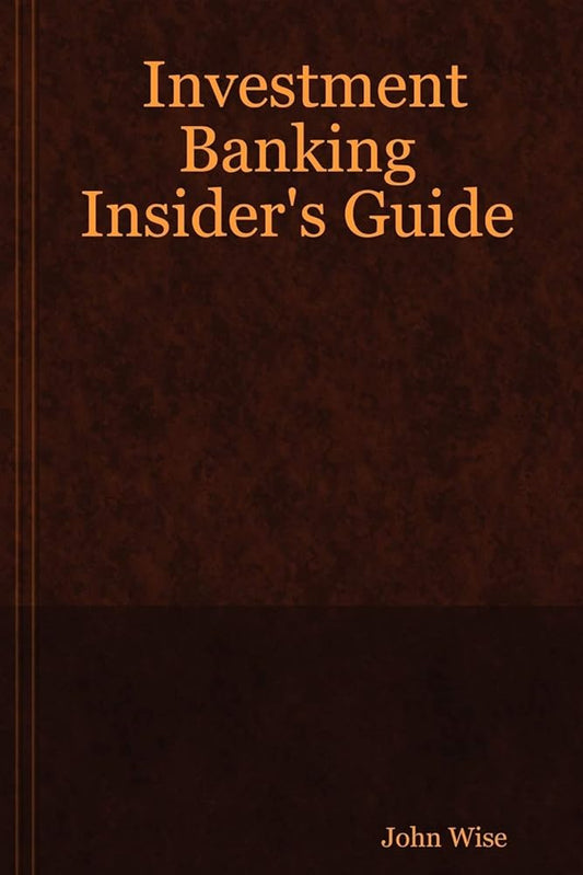 Investment Banking Insider's Guide Used Book at Skull & Books VR Cocoa Beach