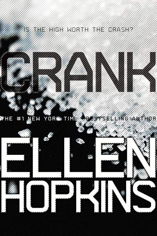 Crank (The Crank Trilogy) cover image
