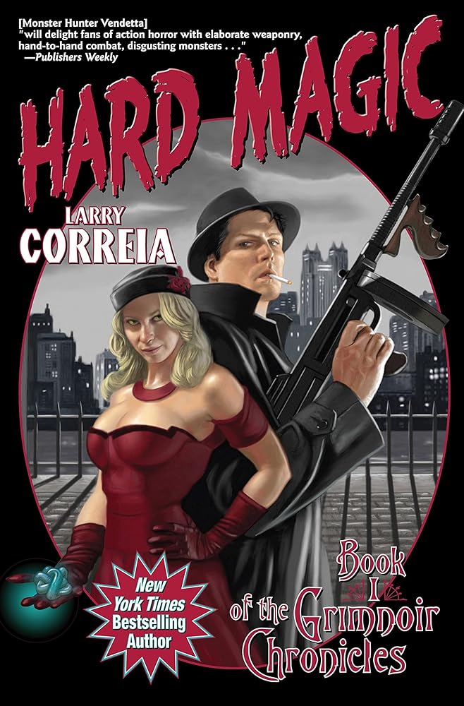 Hard Magic (Grimnoir Chronicles (Quality)) cover image