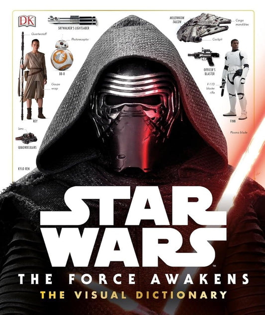 Star Wars: The Force Awakens The Visual Dictionary cover image