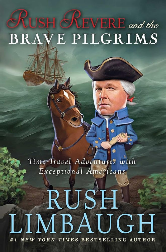 Rush Revere and the Brave Pilgrims: Time-Travel Adventures with Exceptional Americans (1) cover image