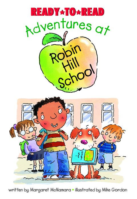 Adventures at Robin Hill School (4 Robin Hill School Adventures) cover image