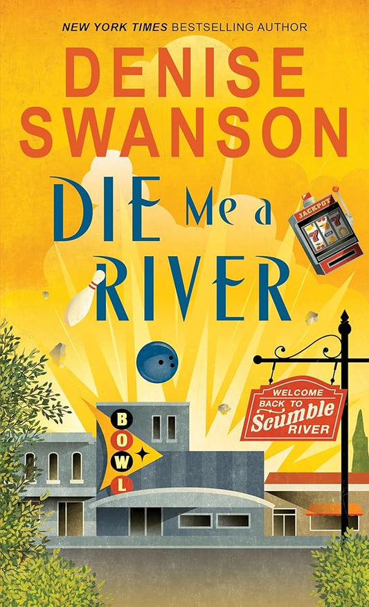 Die Me a River: A Cozy Mystery Used Book at Skull & Books VR Cocoa Beach