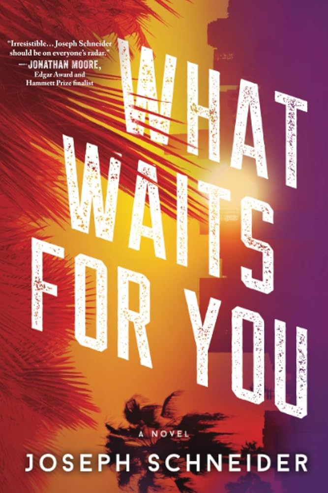 What Waits for You (LAPD Detective Tully Jarsdel Mysteries, 2) cover image