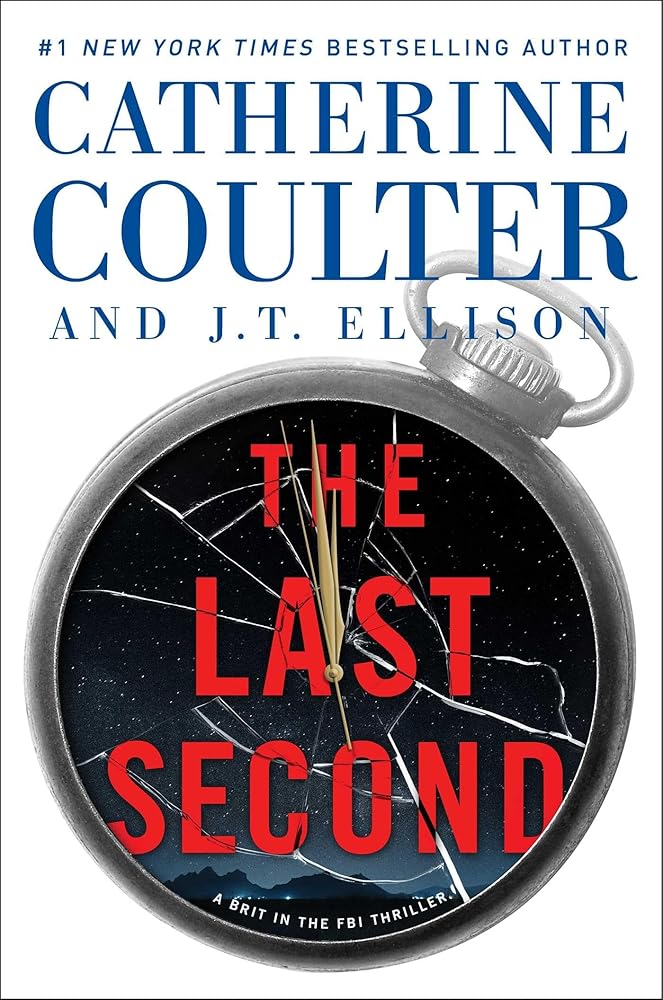 The Last Second (A Brit in the FBI) cover image