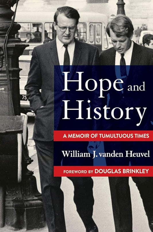 Hope and History: A Memoir of Tumultuous Times cover image