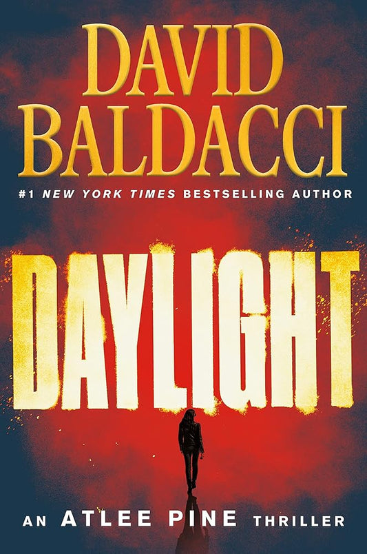 Daylight (Atlee Pine #3) available at Skull & Books VR