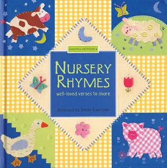 Nursery Rhymes: Well-Loved Verses to Share, A Nursery Collection Book cover image