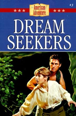 Dream Seekers: Roger William's Stand for Freedom (The American Adventure Series #3) Used Book at Skull & Books VR Cocoa Beach