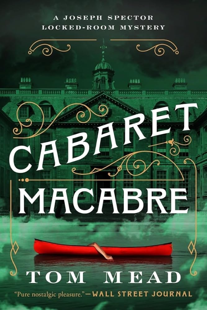 Cabaret Macabre: A Locked-Room Mystery (Joseph Spector Locked-Room Mysteries) cover image