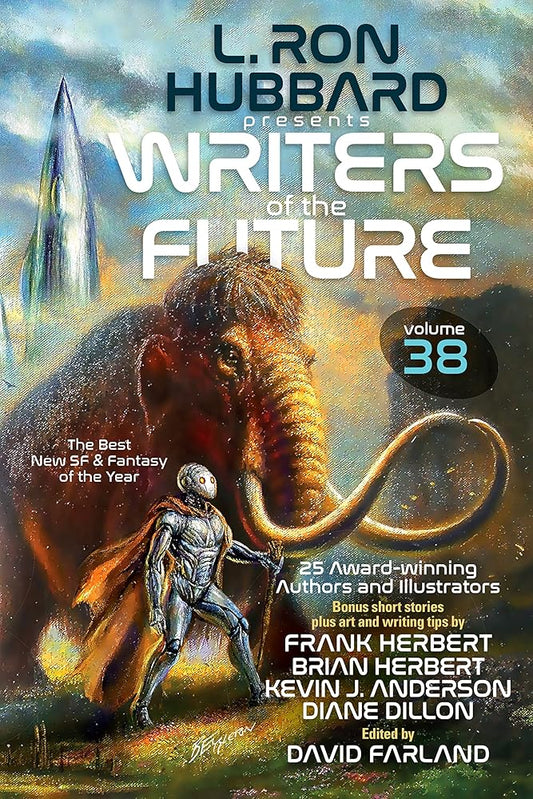 L. Ron Hubbard Presents Writers of the Future Volume 38: Anthology of Award-Winning Sci-Fi and Fantasy Short Stories cover image