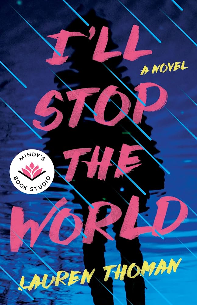 I'll Stop the World: A Novel cover image