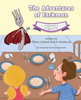 A Children's Book of Etiquette: The Adventures of Forkman Used Book at Skull & Books VR Cocoa Beach