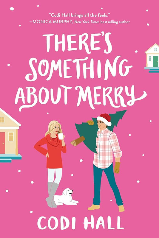 There's Something About Merry (Mistletoe Romance, 2) cover image