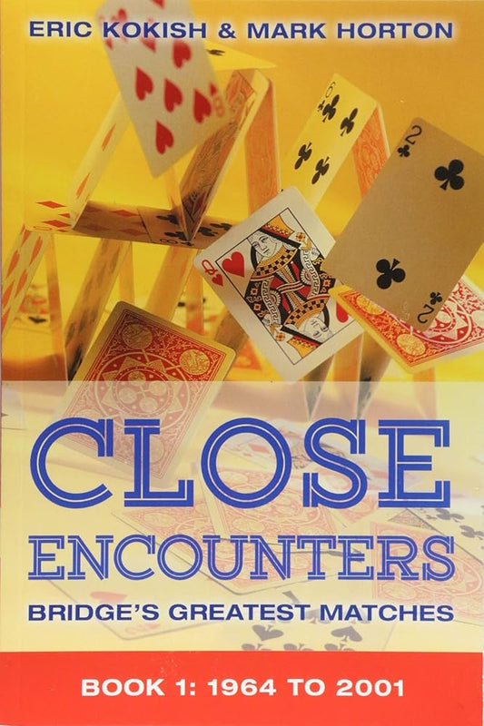 Close Encounters Book 1: Bridge's Greatest Matches (1964 to 2001) Used Book at Skull & Books VR Cocoa Beach