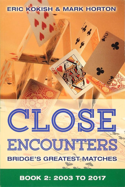 Close Encounters Book 2: Bridge's Greatest Matches (2003-2017) Used Book at Skull & Books VR Cocoa Beach