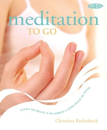 Meditation to Go: Learn to Relax*De-stress*Find Peace of Mind Used Book at Skull & Books VR Cocoa Beach