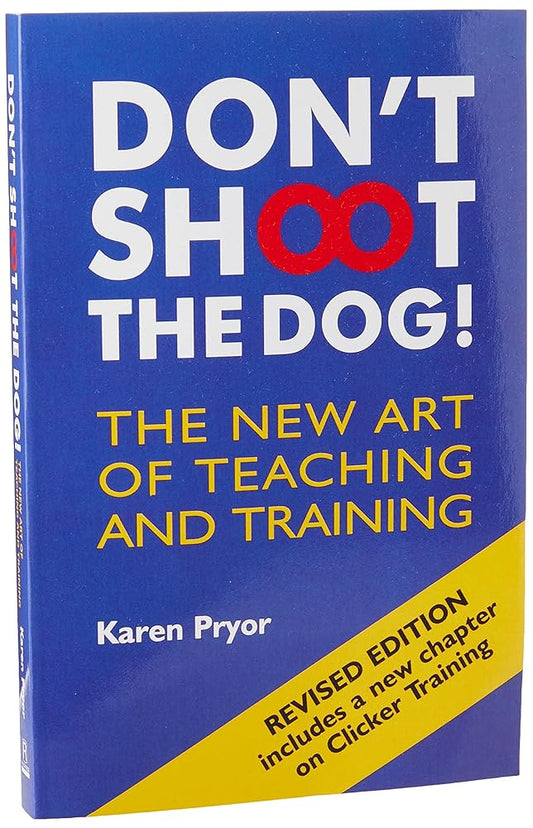 Don't Shoot the Dog! : The New Art of Teaching and Training Used Book at Skull & Books VR Cocoa Beach