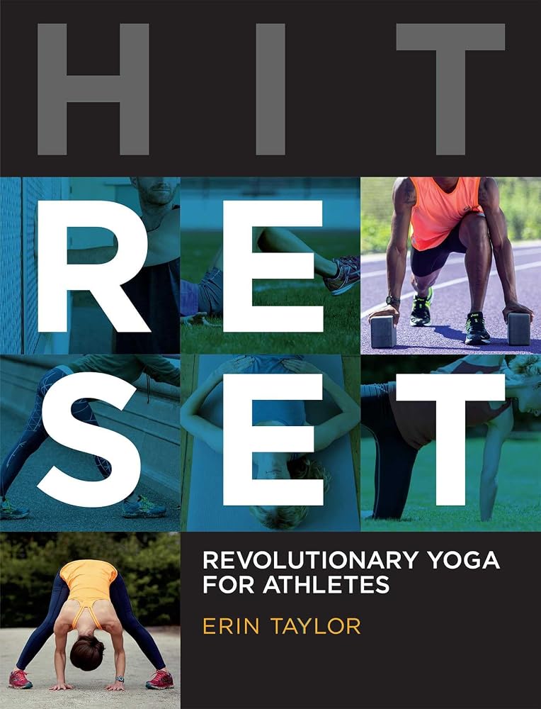 Hit Reset: Revolutionary Yoga for Athletes: Revolutionary Yoga for Athletes cover image
