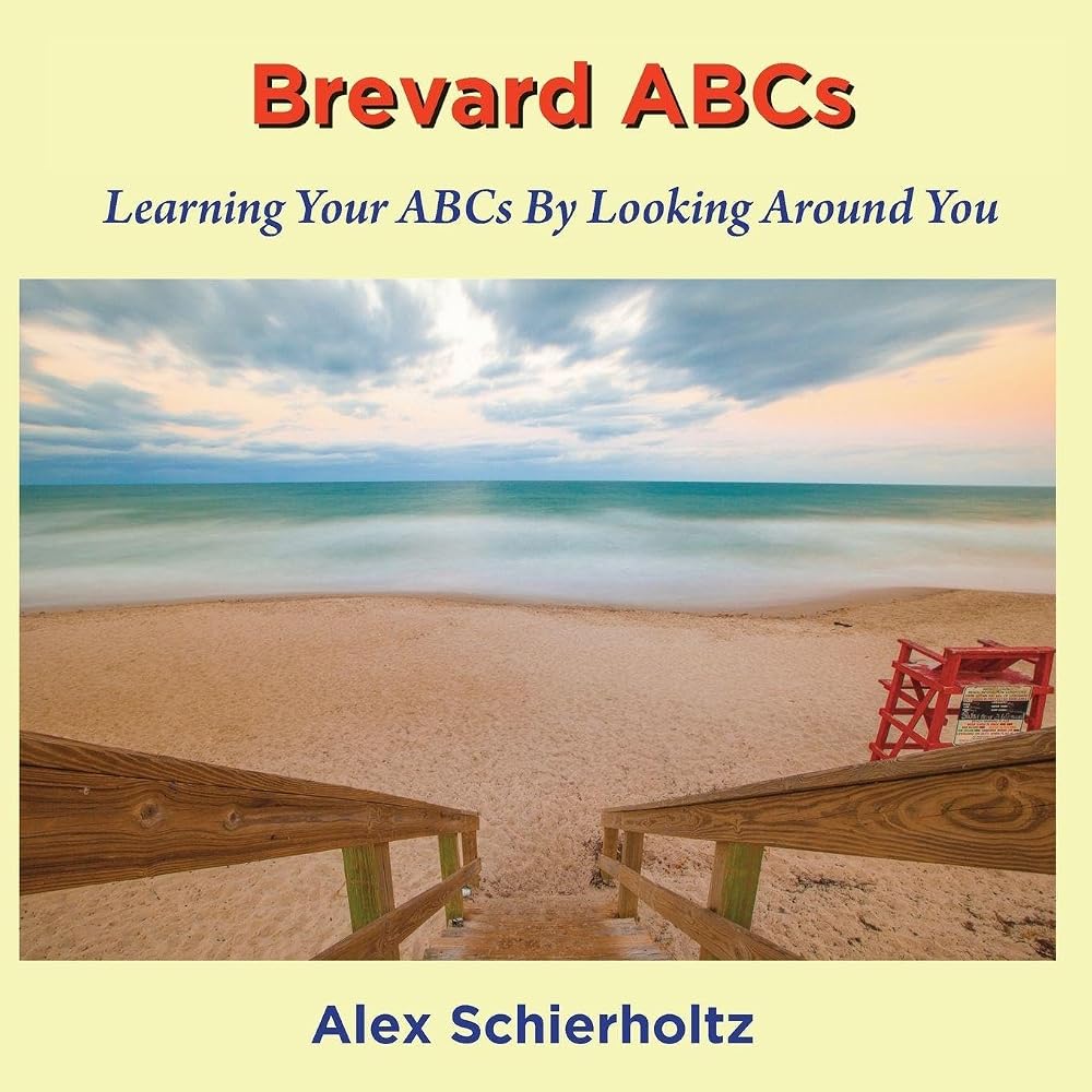 Brevard ABCs: Learning Your ABCs By Looking Around You cover image