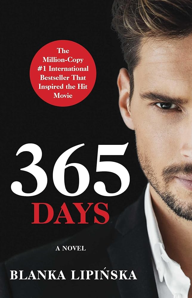 365 Days: A Novel (1) (365 Days Bestselling Series) cover image